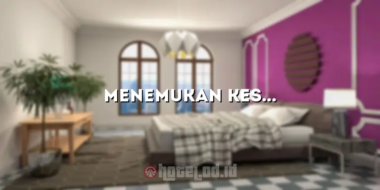 Menemukan Kesempurnaan Menginap di Hotel di Lawang