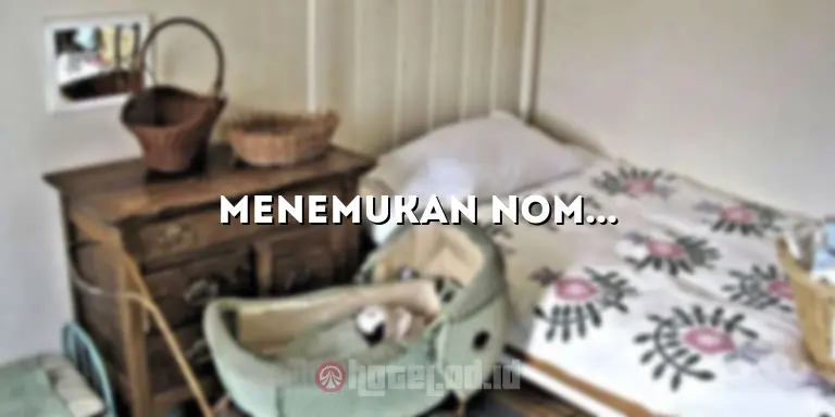 Menemukan Nomor Kamar Hotel yang Tepat untuk Kebutuhan Anda