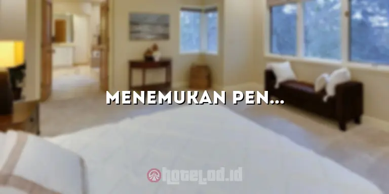 Menemukan Penginapan Terbaik di Agoda Hotel Batu Malang