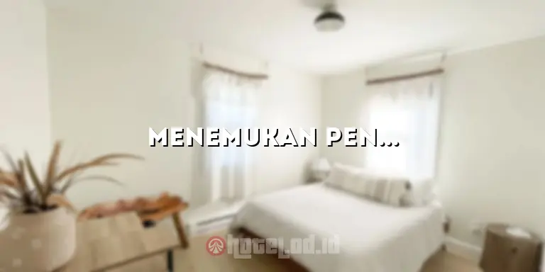Menemukan Penginapan Terbaik di London: Pilihan Teratas untuk Liburan Anda