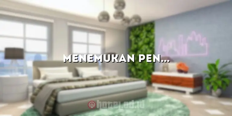 Menemukan Penginapan yang Cocok di Denpasar Bali