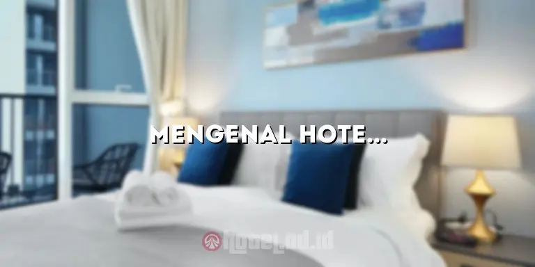 Mengenal Hotel Blitar: Tempat Menginap yang Nyaman di Kota Blitar