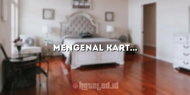 Mengenal Kartika Chandra Hotel Jakarta: Pesona dan Kemewahan yang Tak Tertandingi