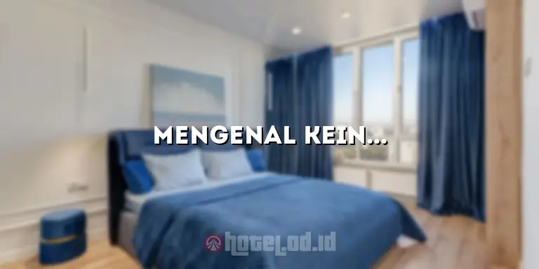 Mengenal Keindahan Hotel Kartika Indah: Tempat Menginap yang Luar Biasa