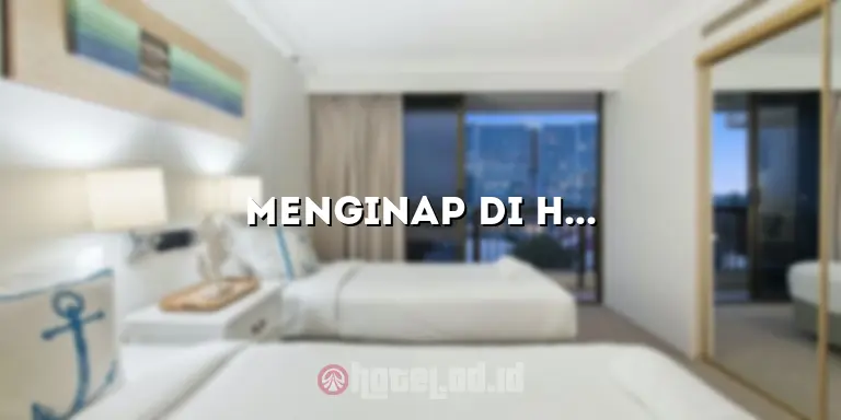 Menginap di Hotel di Jombang yang Memiliki Kolam Renang: Nikmati Liburan Anda dengan Santai