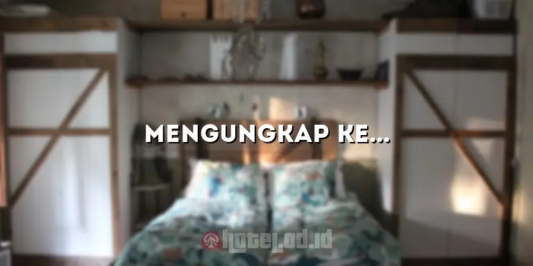 Mengungkap Keindahan dan Kemewahan di Verse Luxe Hotel