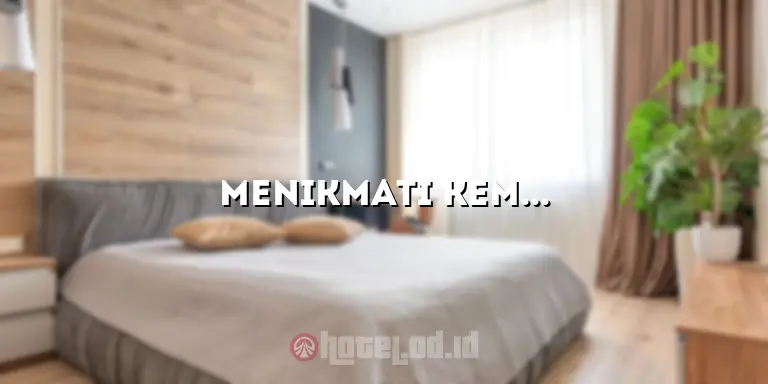 Menikmati Kemewahan Menginap di Hotel Bintang 5 Sanur