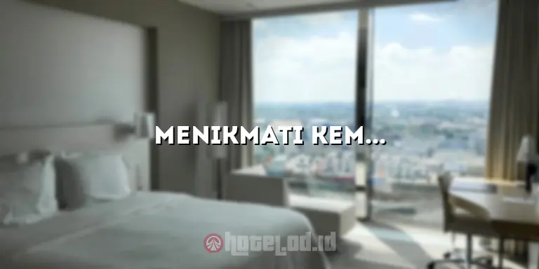Menikmati Kemewahan dan Kenyamanan di Hotel Royal Juanda