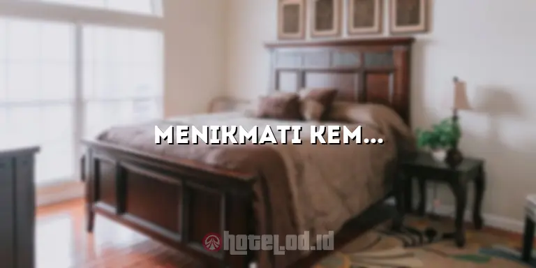 Menikmati Kemewahan dan Kesejukan di Loft Hotel: Pengalaman Menginap yang Tidak Terlupakan