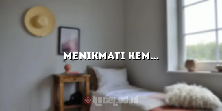 Menikmati Kemewahan dan Pemandangan yang Indah di De View Hotel