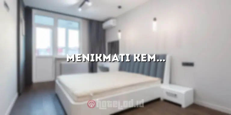 Menikmati Kemewahan di Hotel Bintang 5 Semarang