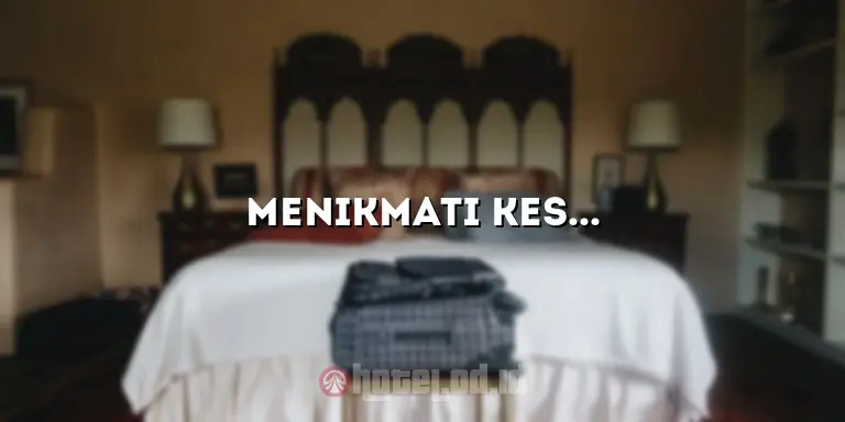 Menikmati Kesempurnaan Menginap di Asri Hotel Tasikmalaya