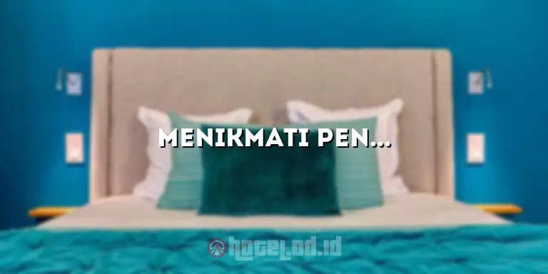 Menikmati Penginapan Nyaman di Hotel Dekat Terminal Tingkir Salatiga
