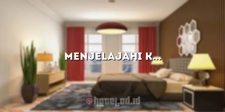Menjelajahi Keindahan Menginap di Salis Hotel Bandung