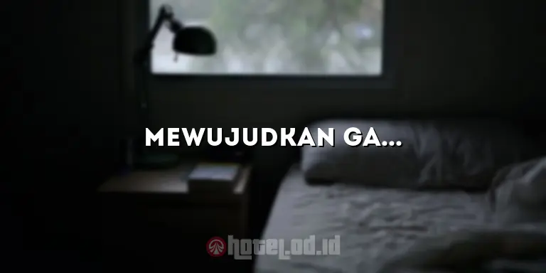 Mewujudkan Gaya Hidup yang Unik di Hotel Lifestyle