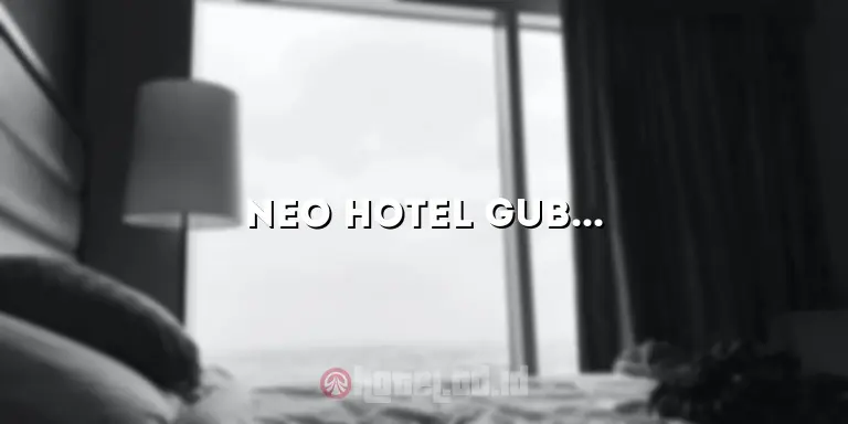 Neo Hotel Gubeng: Menginap Nyaman di Pusat Kota Surabaya