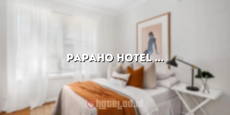 Papaho Hotel Bogor: Penginapan Nyaman di Tengah Kota