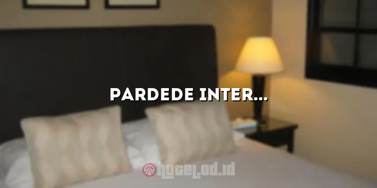Pardede International Hotel: Pengalaman Menginap yang Luar Biasa