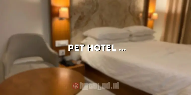 “Pet Hotel Bogor”: Tempat Menginap yang Nyaman untuk Hewan Peliharaan Anda