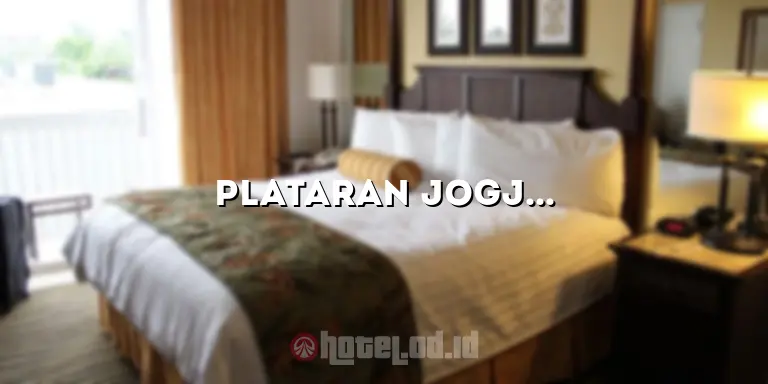 Plataran Jogja Hotel: Pengalaman Menginap yang Luar Biasa di Jogja