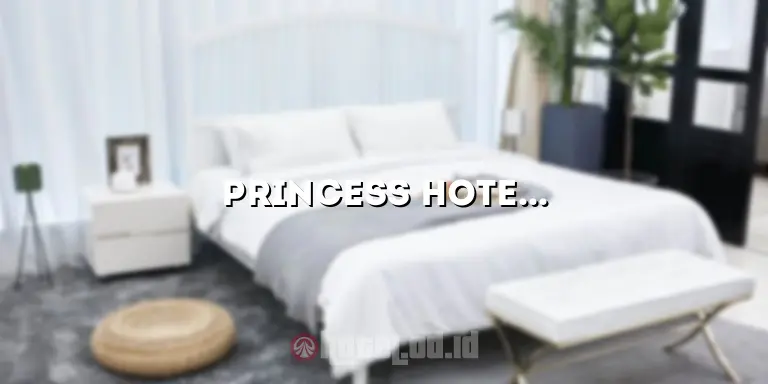 Princess Hotel Ciloto: Penginapan Impian di Puncak yang Menakjubkan