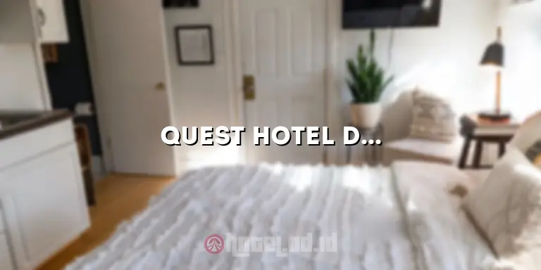 Quest Hotel Darmo Surabaya: Penginapan Nyaman dan Terjangkau di Pusat Kota
