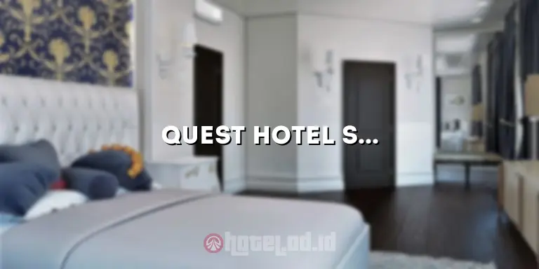 Quest Hotel Simpang Lima: Penginapan Terbaik di Jantung Semarang