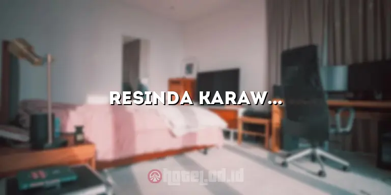Resinda Karawang Hotel: Penginapan Mewah di Tengah Kota Karawang