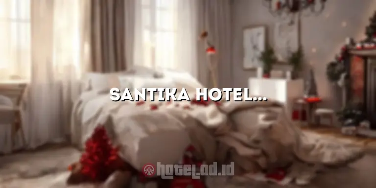 Santika Hotel Garut: Pesona Alam yang Menakjubkan dan Penginapan Mewah di Tengah Kota