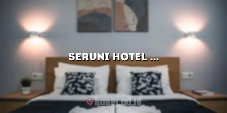 Seruni Hotel Gunung Pangrango: Tempat Menginap yang Menawarkan Kenyamanan dan Keindahan Alam