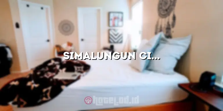 Simalungun City Hotel: Menginap Nyaman di Tengah Kota