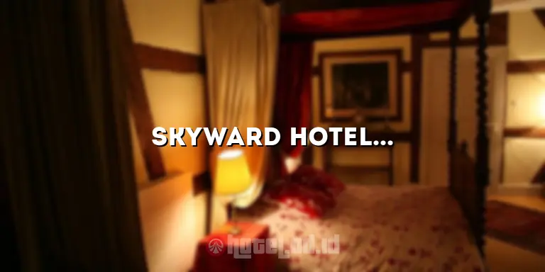 Skyward Hotel Manado: Penginapan Mewah di Tengah Kota