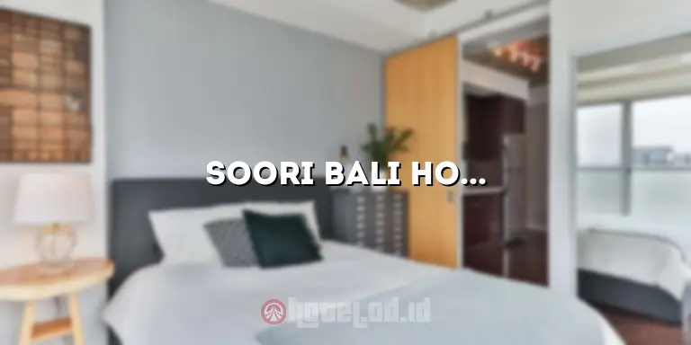 Soori Bali Hotel: Pesona Eksotis di Tengah Keindahan Alam Bali