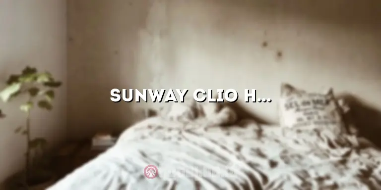 Sunway Clio Hotel: Penginapan Mewah di Tengah Kota dengan Kemudahan Akses ke Tempat Wisata Terbaik