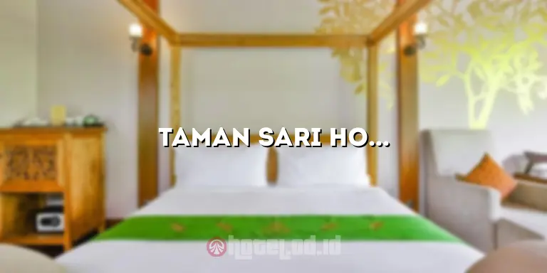 Taman Sari Hotel and Resort: Liburan Mewah di Tengah Keindahan Alam