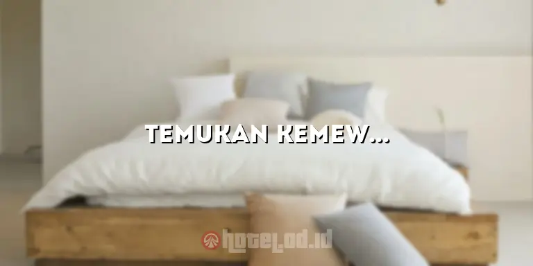Temukan Kemewahan dan Kenyamanan di Hotel Victoria Klaten