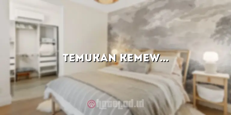 Temukan Kemewahan dan Kenyamanan di Hotel di Penajam Paser Utara