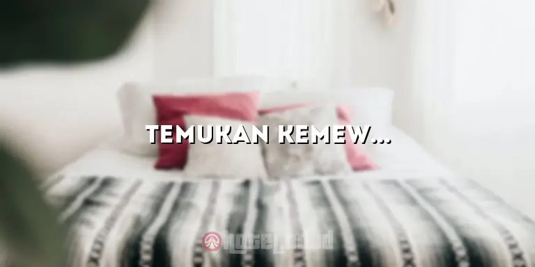 Temukan Kemewahan dan Kesenangan di Karlita Hotel Tegal