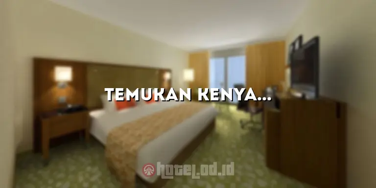 Temukan Kenyamanan dan Keindahan di Hotel Cikarang Pilar