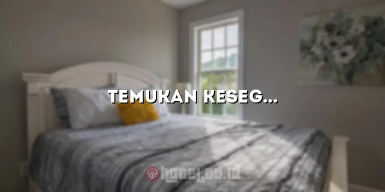 Temukan Kesegaran dan Kenyamanan di Hotel Ciater Bandung
