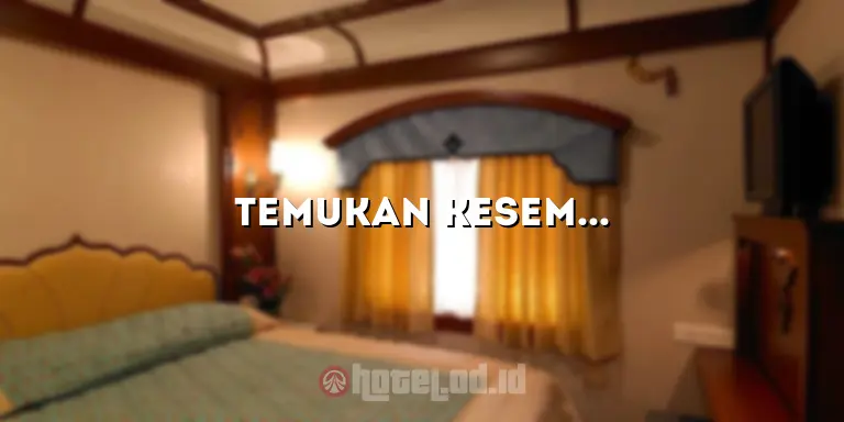 Temukan Kesempurnaan dan Kenyamanan di Hotel Cordela Malioboro