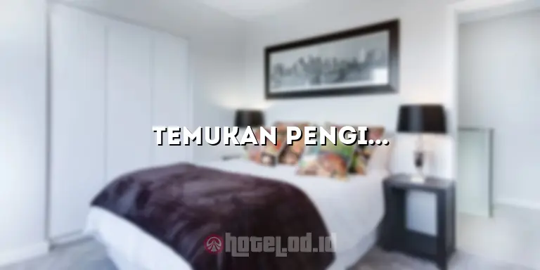 Temukan Penginapan Terbaik di Jalan Gatot Subroto Jakarta