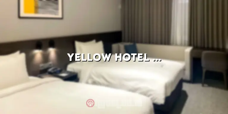 Yellow Hotel Jogja: Penginapan Nyaman dengan Layanan Terbaik