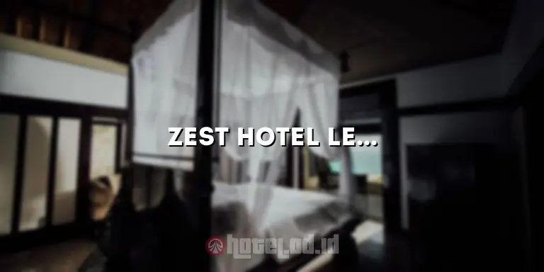 Zest Hotel Legian: Akomodasi Nyaman di Tengah Keseruan Legian