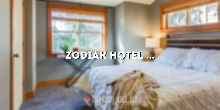 Zodiak Hotel Asia Afrika: Penginapan Nyaman di Jantung Kota Bandung