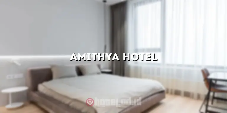 amithya hotel