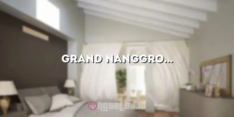 grand nanggroe hotel
