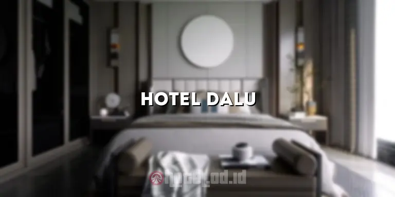 hotel dalu