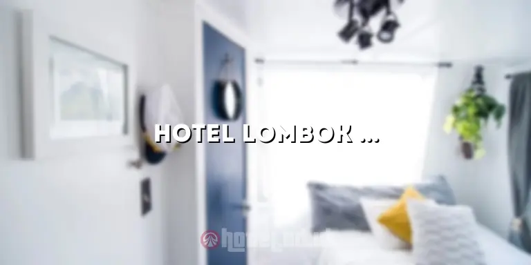 hotel lombok timur