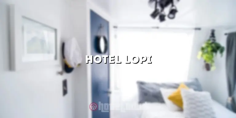 hotel lopi
